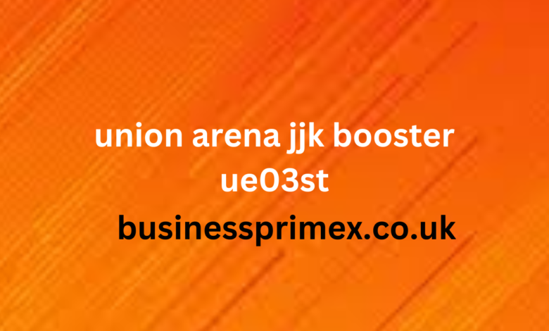 union arena jjk booster ue03st